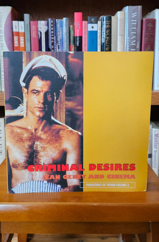 Jane Giles - Criminal Desires: Jean Genet and Cinema