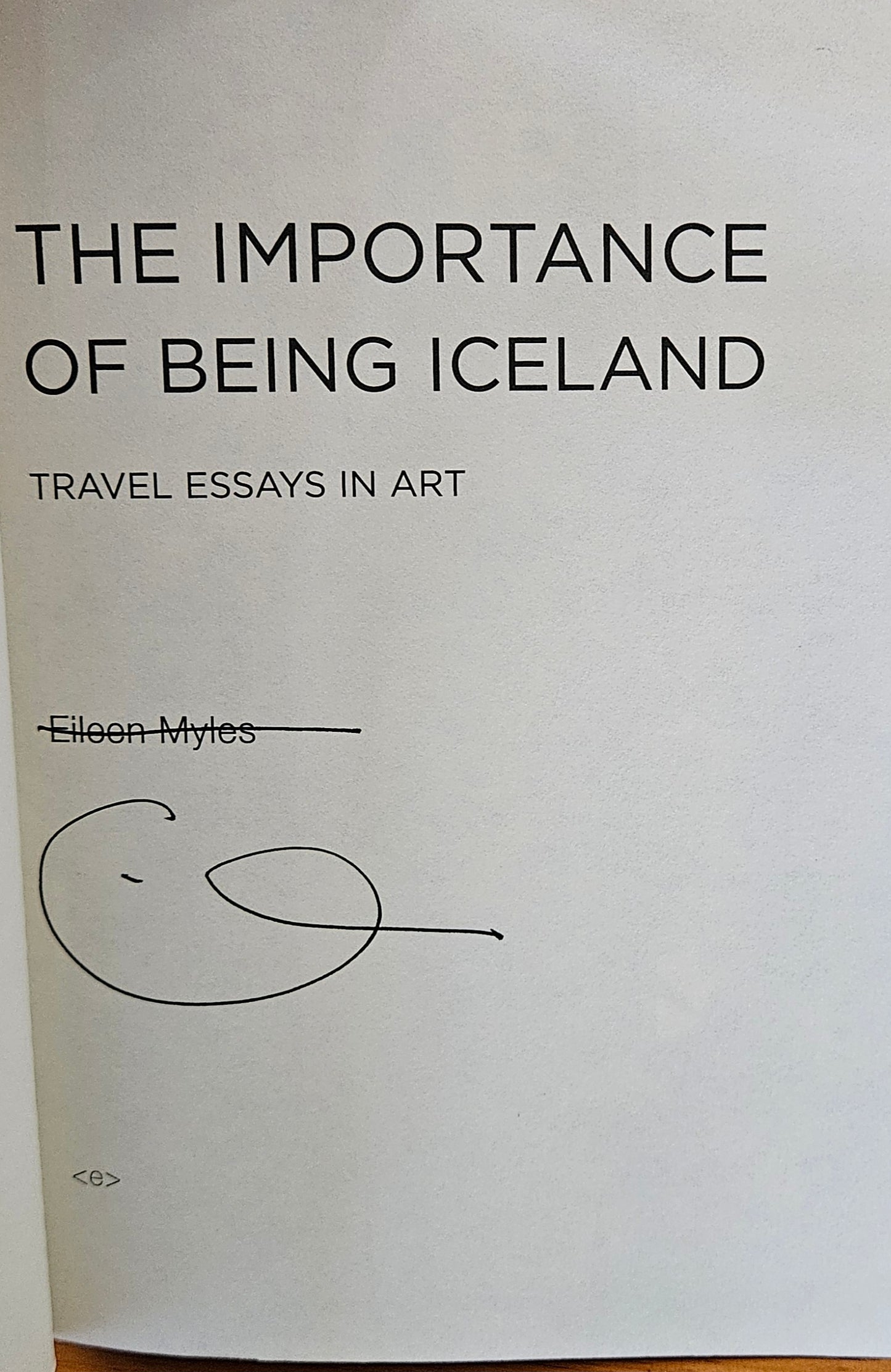 Eileen Myles - The Importance of Being Iceland (signed)